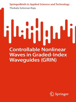 cover image of Controllable Nonlinear Waves in Graded-Index Waveguides (GRIN)